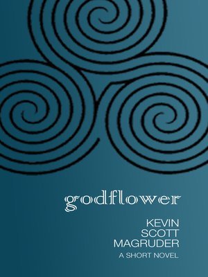 cover image of Godflower